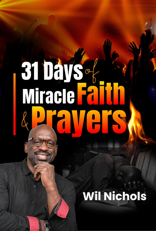 31 Days of Miracle Faith & Prayers