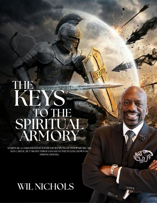 The Keys To The Spiritual Armory eBook